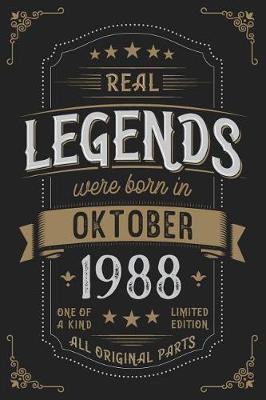 Book cover for Real Legends were born in Oktober 1988