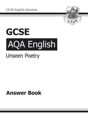 Cover of GCSE English AQA Unseen Poetry Answers (for Study & Exam Practice Book) (A*-G course)