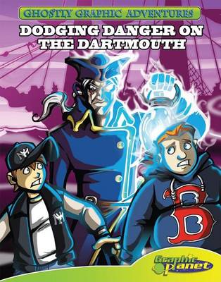 Book cover for First Adventure: Dodging Danger on the Dartmouth: Dodging Danger on the Dartmouth eBook