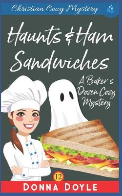Book cover for Haunts & Ham Sandwiches