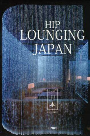 Cover of Hip Lounging Japan
