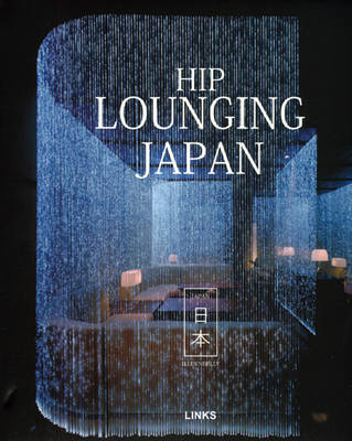 Book cover for Hip Lounging Japan