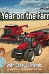 Book cover for A Year on the Farm: With Casey & Friends