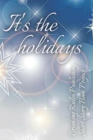 Cover of It's The Holidays