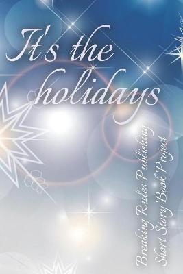 Book cover for It's The Holidays