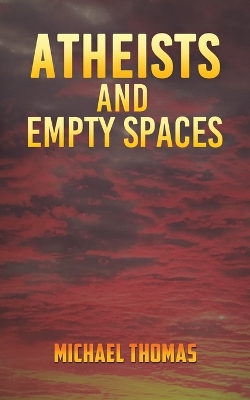 Book cover for Atheists and Empty Spaces