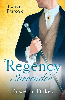 Book cover for Regency Surrender: Powerful Dukes