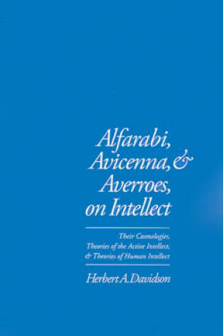 Cover of Alfarabi, Avicenna, and Averroes, on Intellect