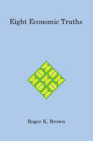 Cover of Eight Economic Truths
