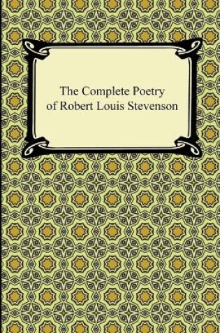 Cover of The Complete Poetry of Robert Louis Stevenson