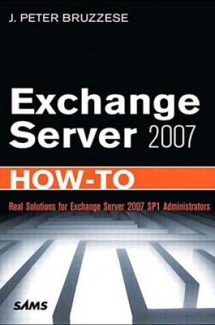 Cover of Exchange Server 2007 How-To