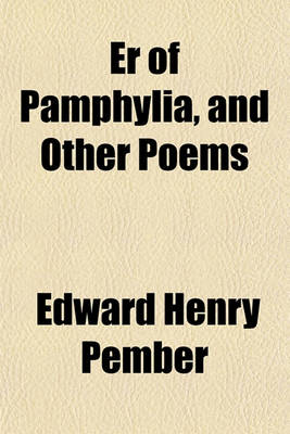 Book cover for Er of Pamphylia, and Other Poems