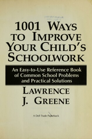 Cover of 1001 Ways to Improve Your Child's School