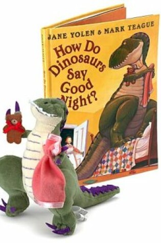 Cover of How Do Dinosaurs Say Good Night? Book and Plush Set