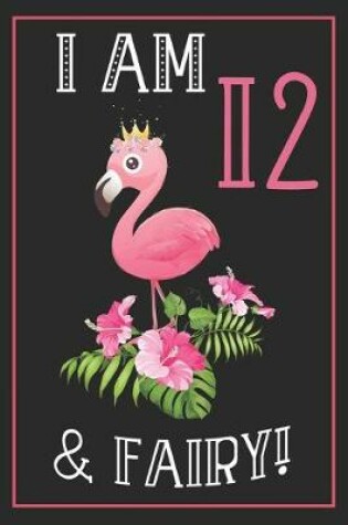 Cover of I Am 12th & Fairy