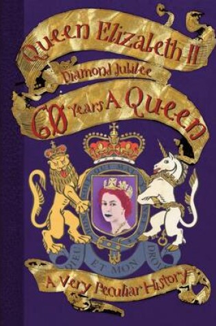 Cover of Queen Elizabeth II: Diamond Jubilee  - 60 Years a Queen