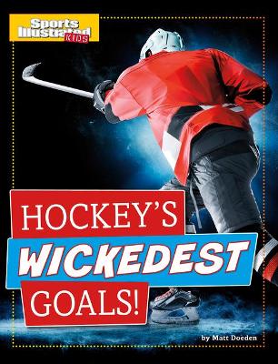 Cover of Hockey's Wickedest Goals