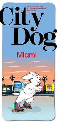 Cover of City Dog Miami