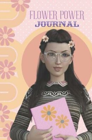 Cover of Flower Power Journal