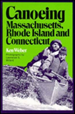 Book cover for CANOEING MA/RI/CT RIVERS PA