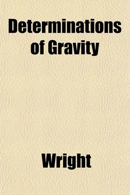 Book cover for Determinations of Gravity