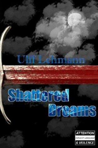 Cover of Shattered Dreams