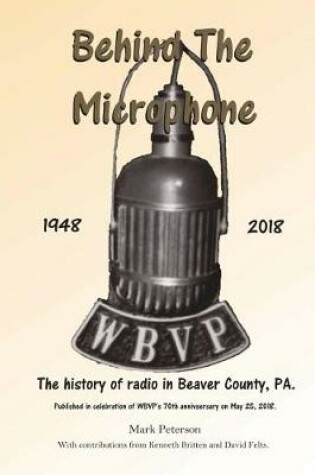 Cover of Behind The Microphone