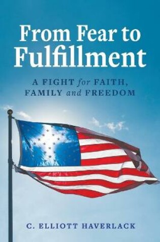 Cover of From Fear to Fulfillment