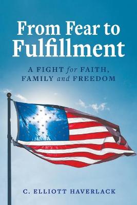 Cover of From Fear to Fulfillment