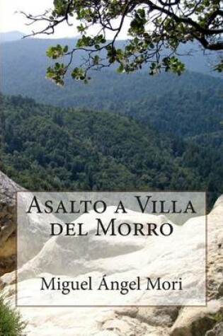 Cover of Asalto a Villa del Morro