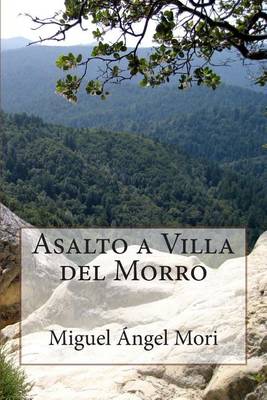 Book cover for Asalto a Villa del Morro