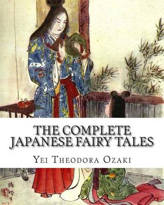 Book cover for The Complete Japanese Fairy Tales