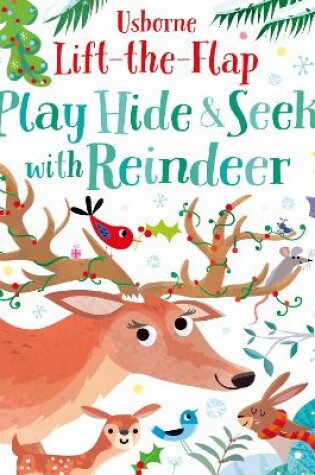 Cover of Play Hide & Seek With Reindeer