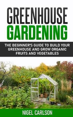 Cover of Greenhouse Gardening