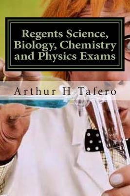 Book cover for Regents Science, Biology, Chemistry and Physics Exams