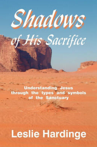 Cover of Shadows of His Sacrifice