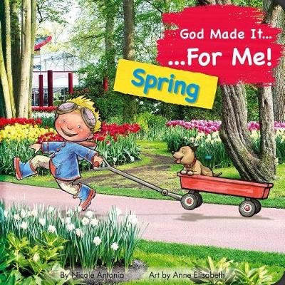 Cover of God Made It for Me: Spring