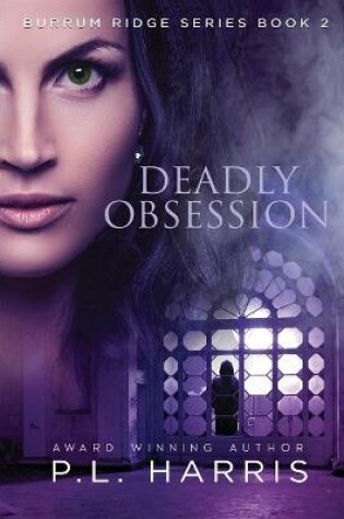 Cover of Deadly Obsession