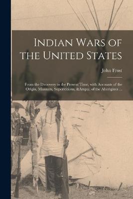 Book cover for Indian Wars of the United States