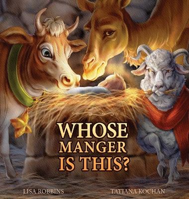 Book cover for Whose Manger Is This