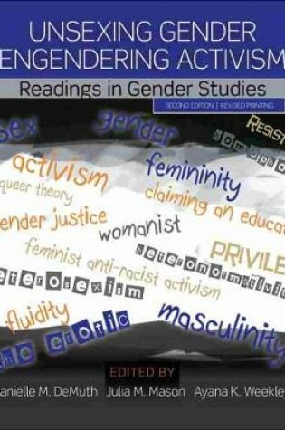 Cover of Unsexing Gender, Engendering Activism: Readings in Gender Studies