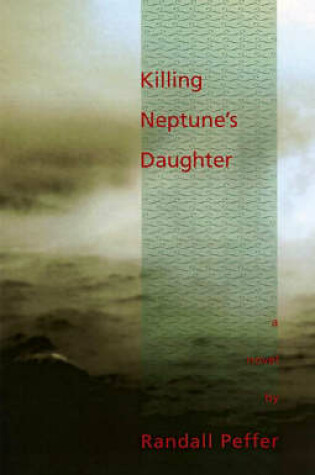 Cover of Killing Neptune's Daughter