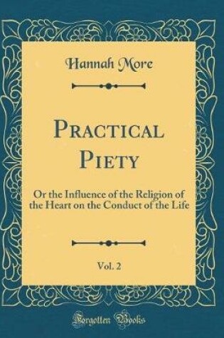 Cover of Practical Piety, Vol. 2