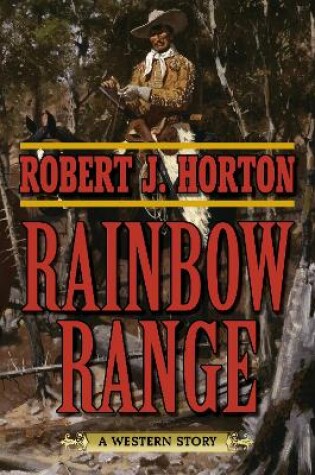 Cover of Rainbow Range