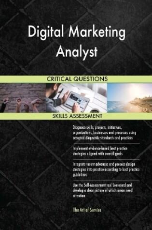 Cover of Digital Marketing Analyst Critical Questions Skills Assessment