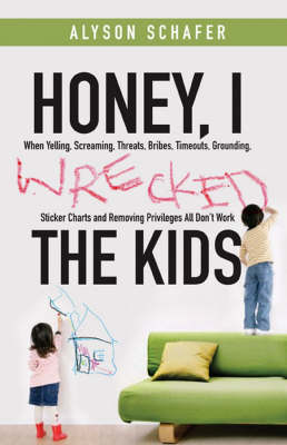 Book cover for Honey, I Wrecked the Kids