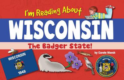 Cover of I'm Reading about Wisconsin