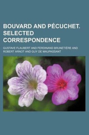 Cover of Bouvard and Pecuchet. Selected Correspondence