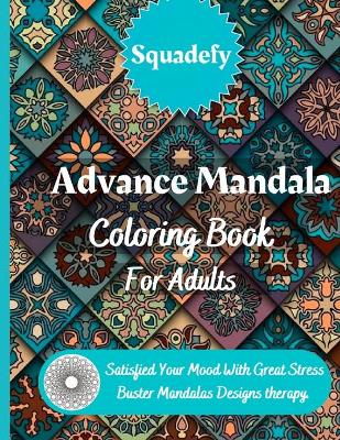 Cover of Advance Mandala Coloring Book For Adults