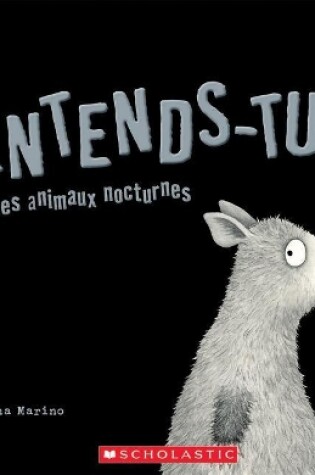 Cover of Fre-Entends-Tu Les Animaux Noc